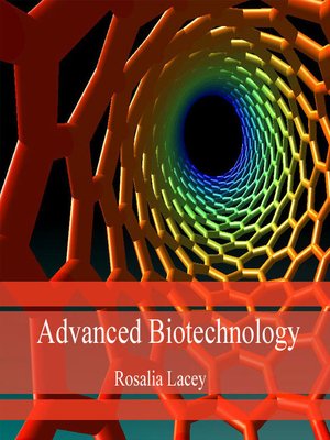 cover image of Advanced Biotechnology